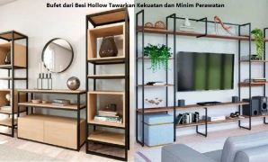 Bufet dari Besi Hollow Tawarkan Kekuatan dan Minim Perawatan Bufet dari Besi Hollow