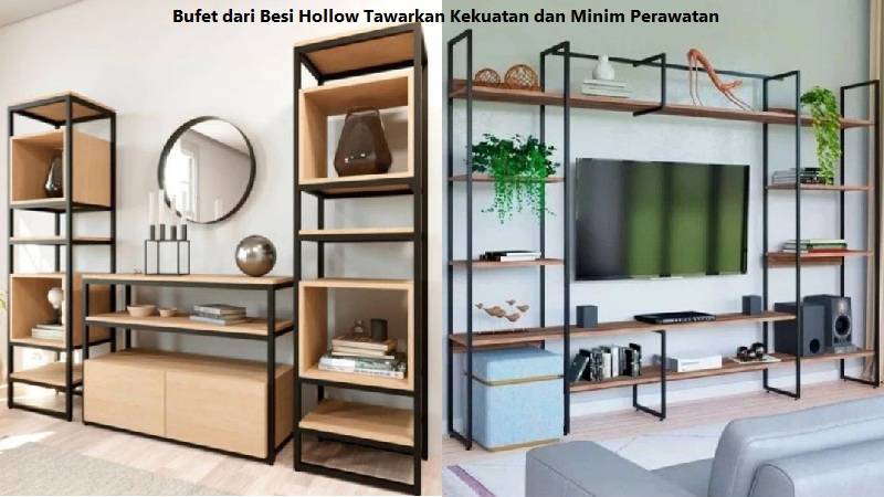 Bufet dari Besi Hollow